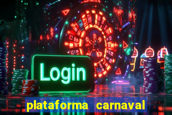 plataforma carnaval de ouro